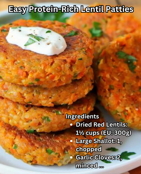 Easy Protein-Rich Lentil Patties: A Delicious Vegan Alternative to Meat ...